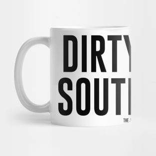 Dirty South Mug